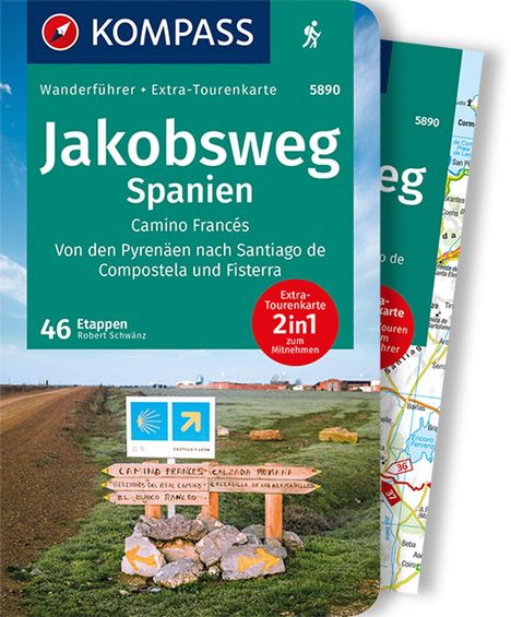 Robert Schwänz: Schwänz, R: KOMPASS Wanderführer Jakobsweg Spanien, 60 Toure, Buch
