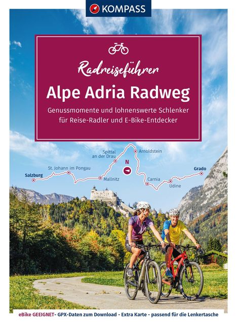 KOMPASS Radreiseführer Alpe Adria Radweg, Buch