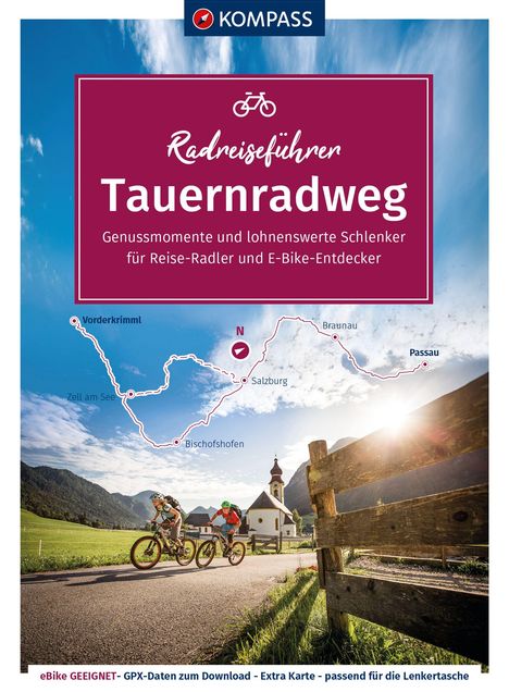 KOMPASS Radreiseführer Tauernradweg, Buch