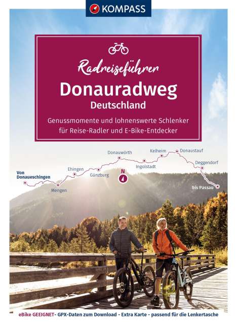 KOMPASS Radreiseführer Donauradweg Deutschland, Buch