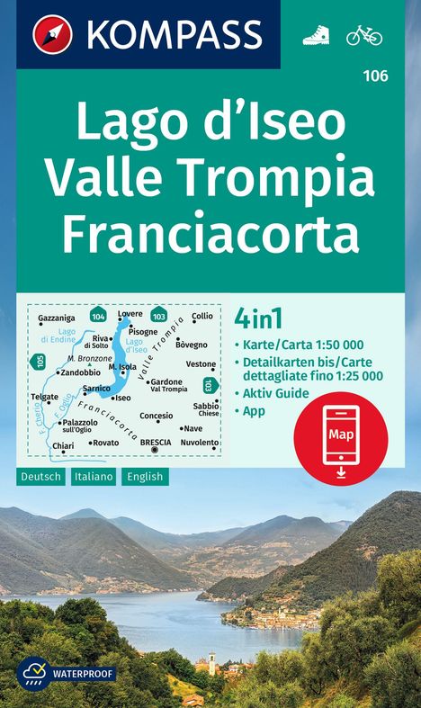 KOMPASS Wanderkarte 106 Lago d'Iseo, Valle Trompia, Franciacorta 1:50.000, Karten