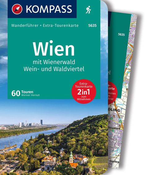 Werner Heriszt: KOMPASS Wanderführer Wien mit Wienerwald, Wein- und Waldviertel, 60 Touren mit Extra-Tourenkarte, Buch