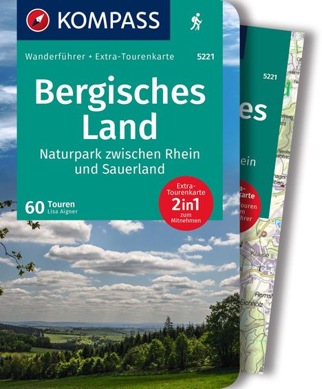 Lisa Aigner: KOMPASS Wanderführer Bergisches Land, Naturpark zwischen Rhein und Sauerland, 60 Touren mit Extra-Tourenkarte, Buch