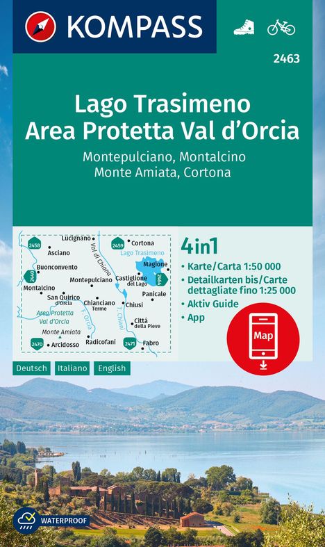 KOMPASS Wanderkarte 2463 Lago Trasimeno, Area Protetta Val d' Orcia, Montepulciano, Montalcino, Monte Amiata, Cortona 1:50.000, Karten