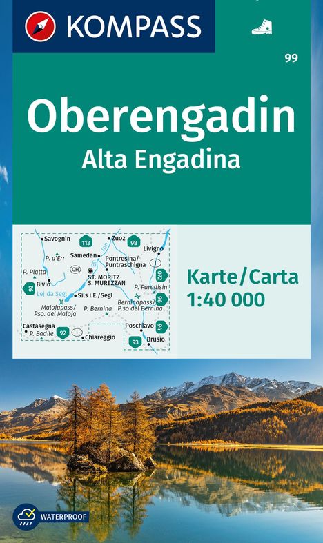 KOMPASS Wanderkarte 99 Oberengadin / Alta Engadina 1:40.000, Karten