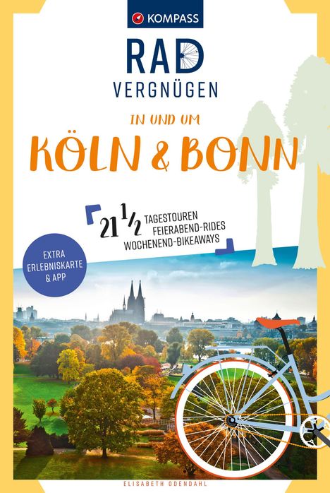 Elisabeth Odendahl: KOMPASS Radvergnügen in und um Köln & Bonn, Buch