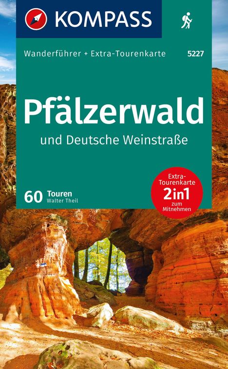 KOMPASS Wanderführer Pfälzerwald und Deutsche Weinstraße, 60 Touren mit Extra-Tourenkarte, Buch