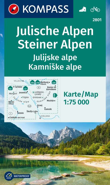 KOMPASS Wanderkarte 2801 Julische Alpen/Julijske alpe, Steiner Alpen/Kamniske alpe 1:75.000, Karten