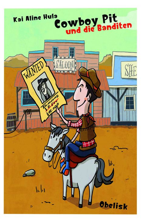 Kai Aline Hula: Cowboy Pit und die Banditen, Buch