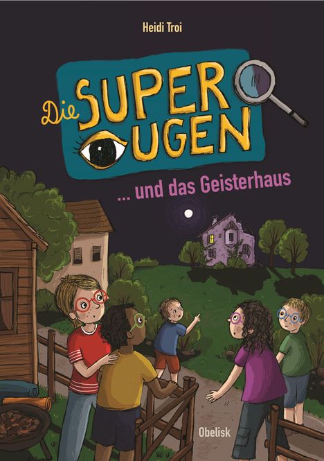 Heidi Troi: Die Superaugen Und Das Geisterhaus, Buch