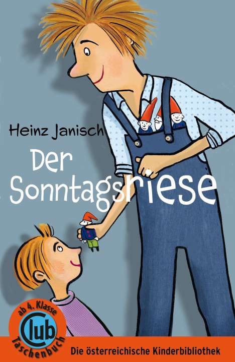 Heinz Janisch: Der Sonntagsriese, Buch