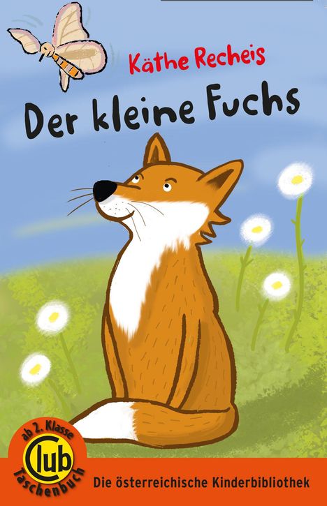 Käthe Recheis: Der kleine Fuchs, Buch