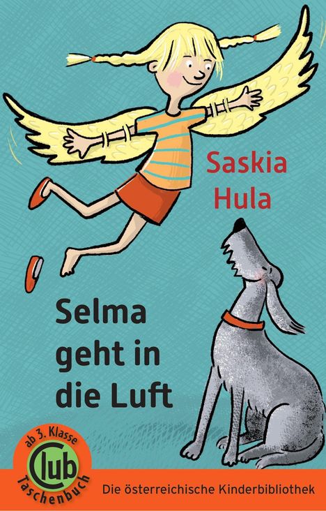 Saskia Hula: Selma geht in die Luft, Buch
