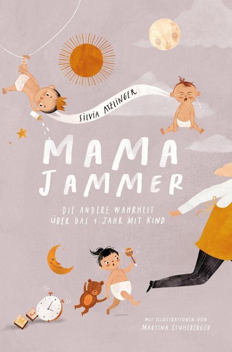 Silvia Atzlinger: Mama-Jammer, Buch