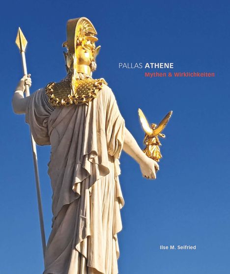 Ilse M. Seifried: Pallas Athene, Buch