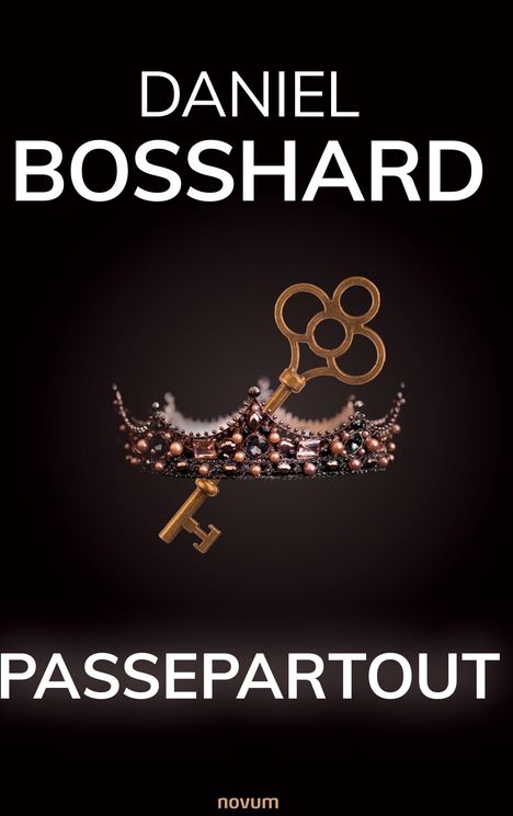 Daniel Bosshard: Passepartout, Buch