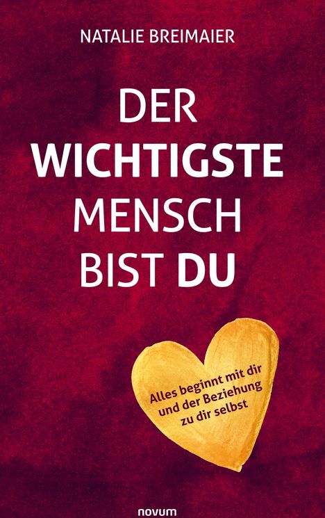 Natalie Breimaier: Der wichtigste Mensch bist du, Buch