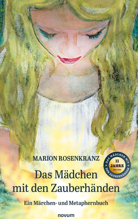Marion Rosenkranz: Das Mädchen mit den Zauberhänden, Buch