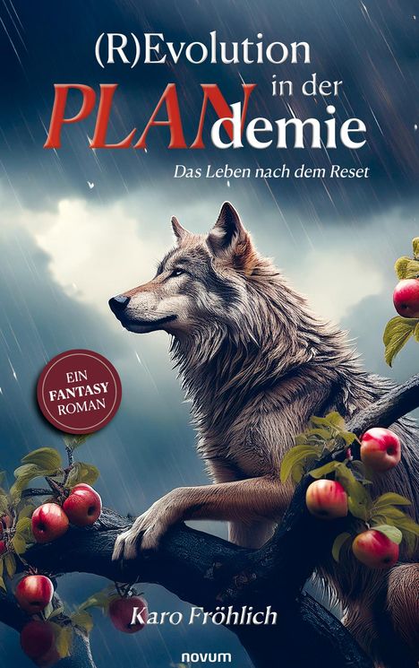 Karo Fröhlich: (R)Evolution in der PLANdemie, Buch