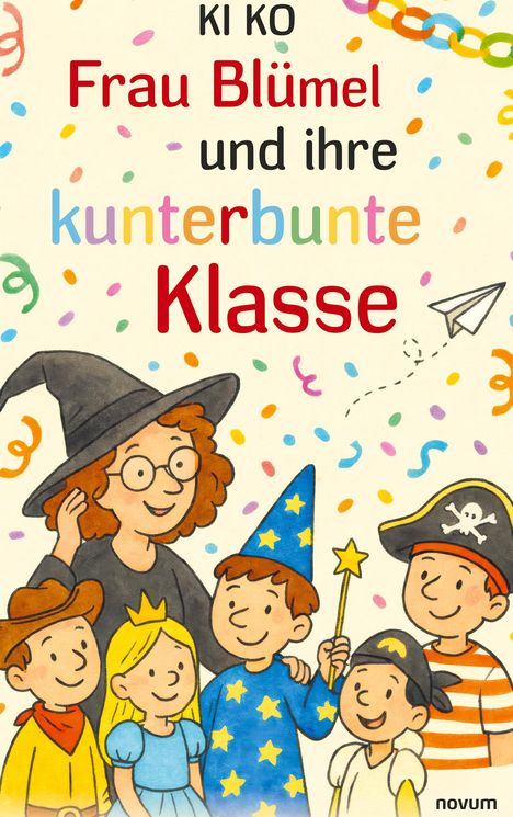 Text: "KI KO Frau Blümel und ihre kunterbunte Klasse". Illustration von fröhlichen Kindern in bunten Kostümen und einer Lehrerin.