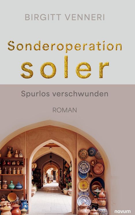 Birgitt Venneri: Sonderoperation soler, Buch