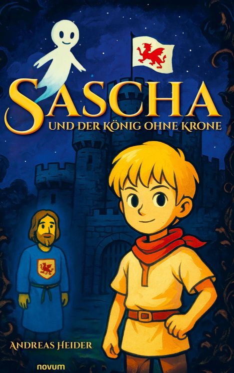 "Sascha und der König ohne Krone" oben. Illustrationen: Junge mit rotem Schal, Geist, Burg im Hintergrund.