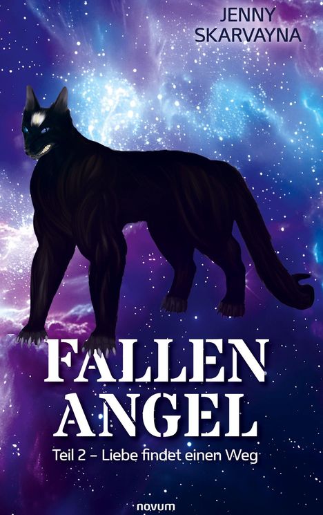 "FALLEN ANGEL Teil 2 – Liebe findet einen Weg." Illustration eines schwarzen, wolfsähnlichen Wesens vor Sternenhimmel.