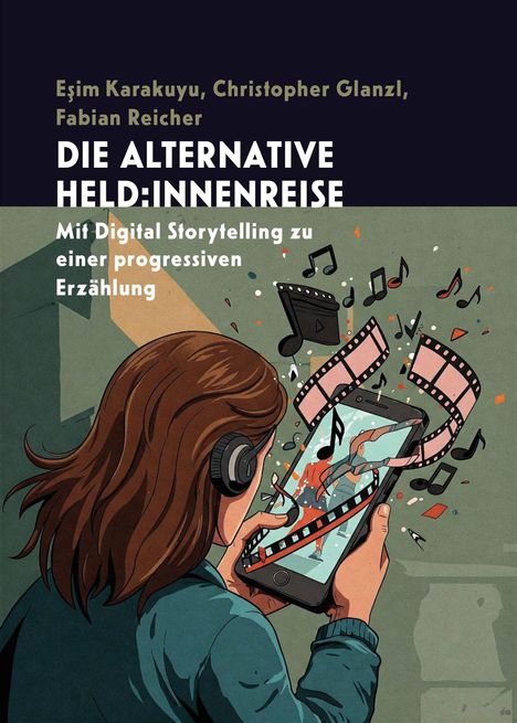 Christopher Glanzl: Die alternative Held:innenreise, Buch
