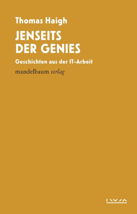 Thomas Haigh: Jenseits der Genies, Buch