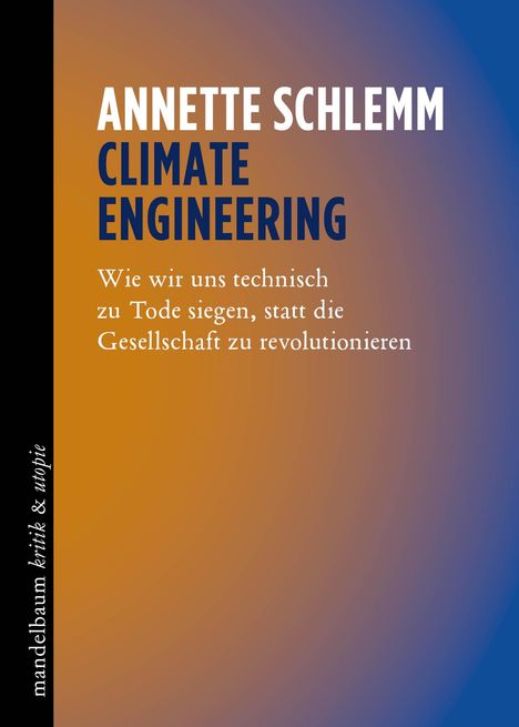Annette Schlemm: Climate Engineering, Buch