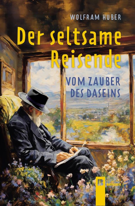 Wolfram Huber: Der seltsame Reisende, Buch