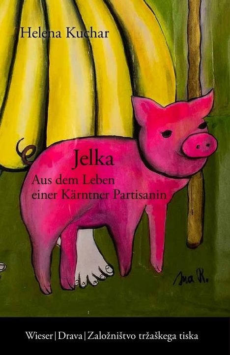 Helena Kuchar: Jelka, Buch