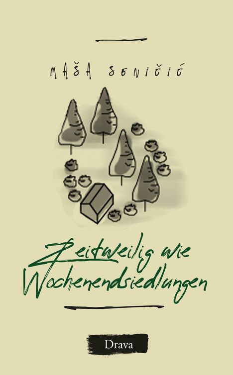 Ma¿a Seni¿i¿: Zeitweilig wie Wochenendsiedlungen, Buch