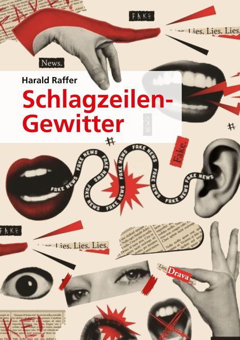 Harald Raffer: Schlagzeilen-Gewitter, Buch