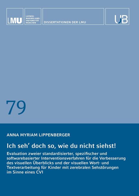 Anna Myriam Lippenberger: Ich seh' doch so, wie du nicht siehst!, Buch