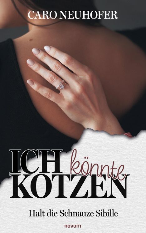 Caro Neuhofer: Ich könnte kotzen, Buch