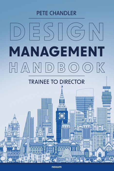 Pete Chandler: Design Management Handbook, Buch
