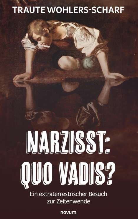 Traute Wohlers-Scharf: Narzisst: Quo vadis?, Buch