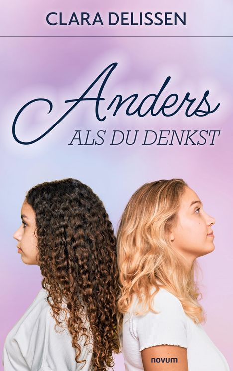 Clara Delissen: Anders als du denkst, Buch