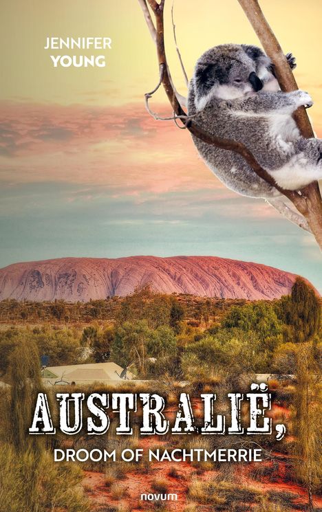 Jennifer Young: Australië, droom of nachtmerrie, Buch