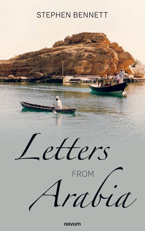 Stephen Bennett: Letters from Arabia, Buch