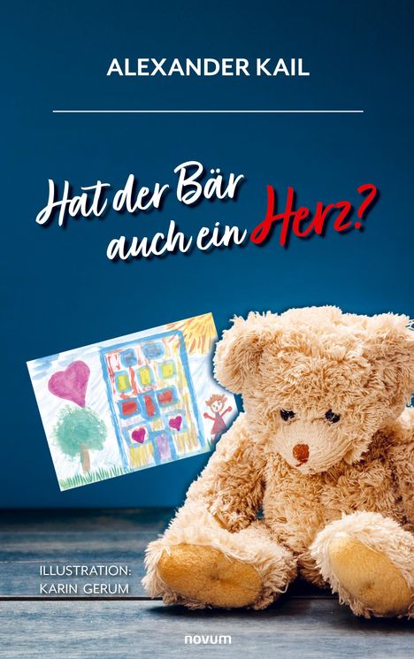 Alexander Kail: Hat der Bär auch ein Herz?, Buch