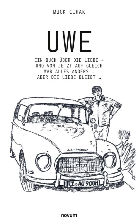 Muck Cihak: Uwe, Buch