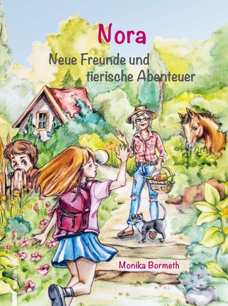 Text: "Nora, Neue Freunde und tierische Abenteuer, Monika Bormeth." Illustration: Mädchen winkt Frau, Katze und Pferd zu.