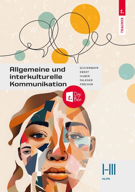 Alexandra Falkner: Allgemeine und interkulturelle Kommunikation I-III HLPS, Buch