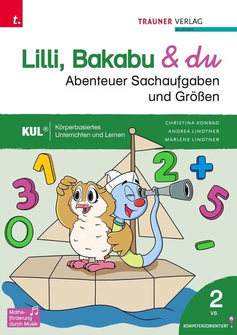 Andrea Lindtner: Lilli, Bakabu &amp; du - Abenteuer Sachaufgaben und Größen 2, Buch