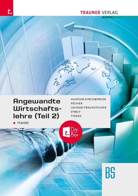 Barbara Hunger-Kirchberger: Angewandte Wirtschaftslehre für den Handel (Teil 2) + TRAUNER-DigiBox, Buch