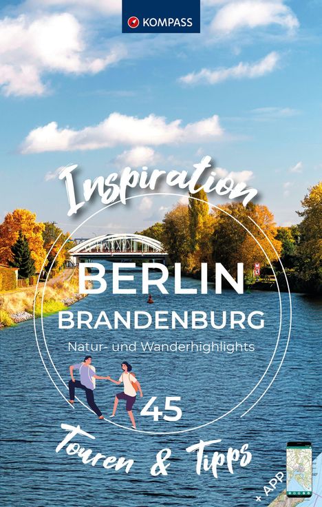 KOMPASS Inspiration Berlin &amp; Brandenburg, Buch