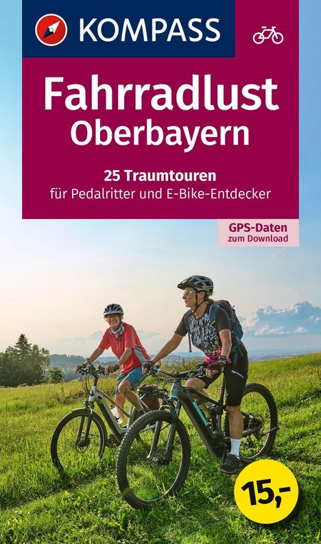 KOMPASS Fahrradlust Oberbayern, Buch