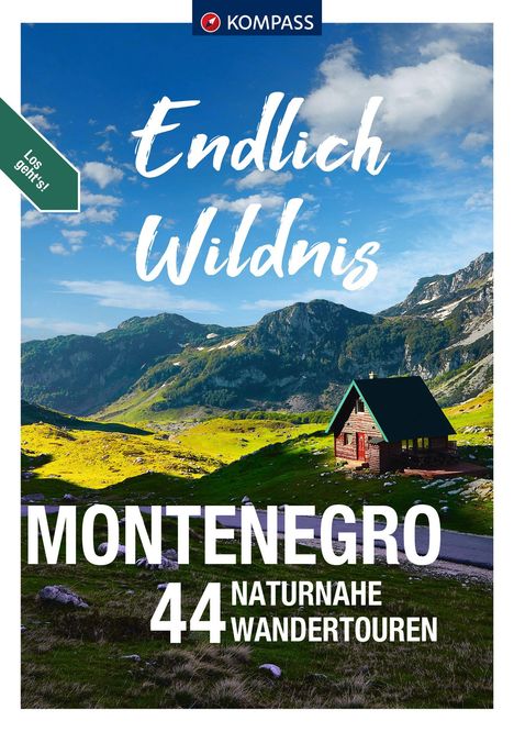 Katharina Nemec: KOMPASS Endlich Wildnis - Montenegro, Buch